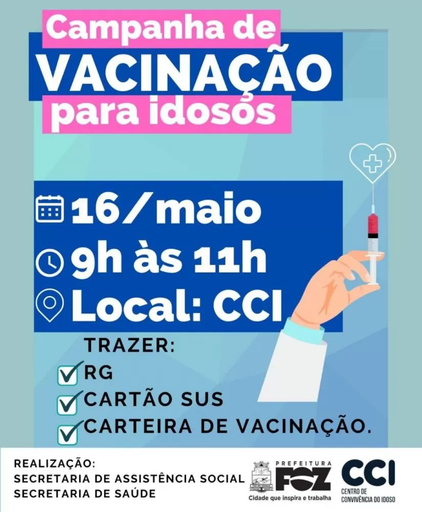 Prefeitura de Foz promove dia de vacinação no Centro de Convivência do Idoso