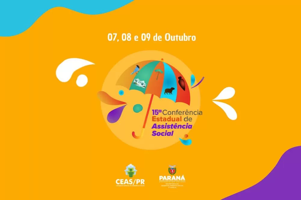 Estado promove em Foz do Iguaçu a 15ª conferência estadual de assistência social Foto: SEDEF