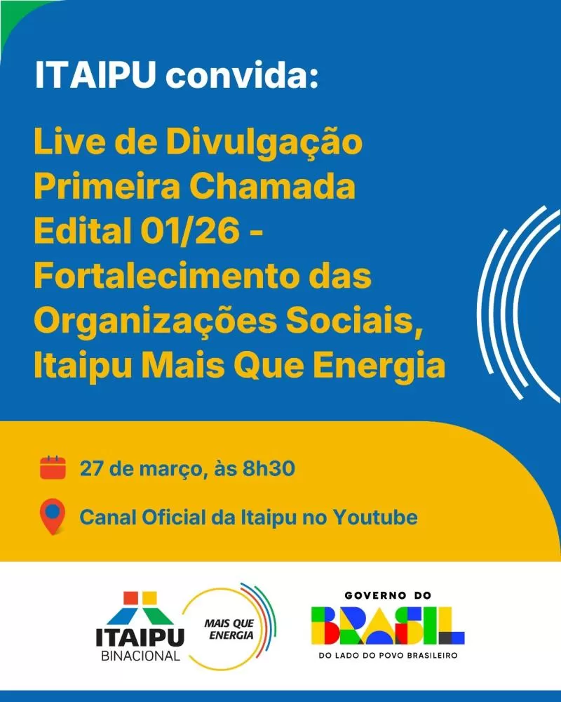 Itaipu divulga primeira chamada de edital destinado a organizações sociais
