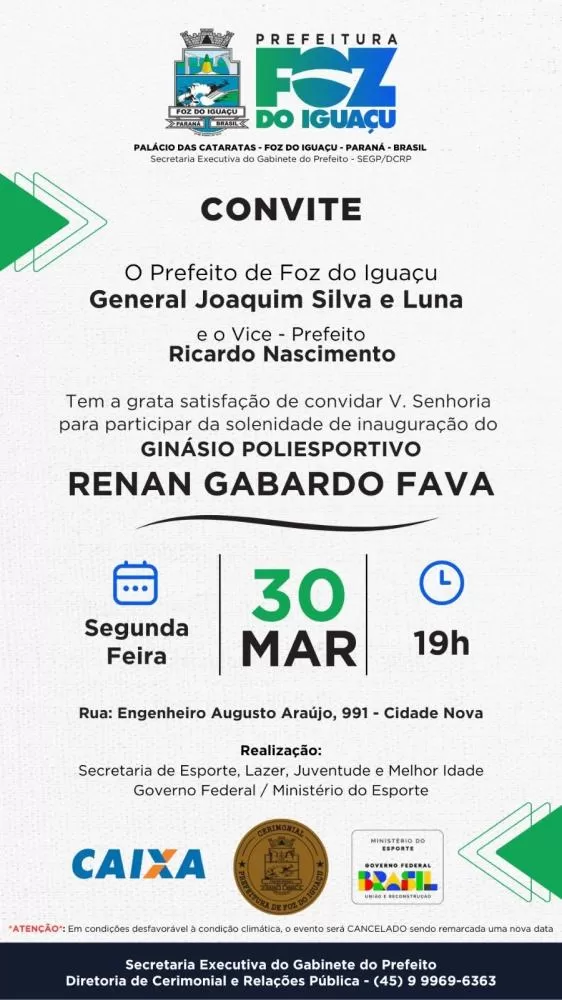 Entrega do Ginásio Poliesportivo Renan Gabardo Fava nesta segunda (30)