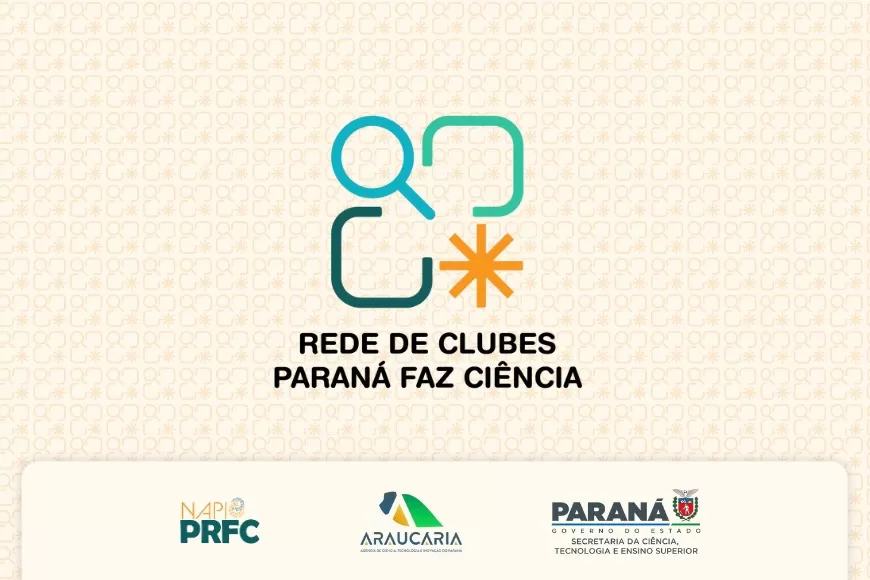 Escolas estaduais: Rede Clubes de Ciência recebe inscrições de projetos até 9 de agosto Foto: Fundação Araucária
